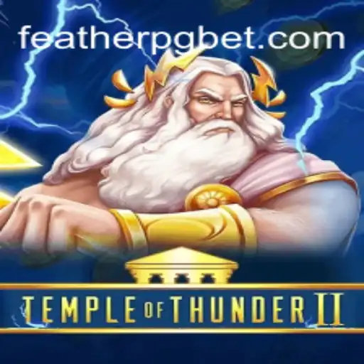 Exploring the World of TempleofThunderII and FEATHER PG Oficial Slots Brasil #1