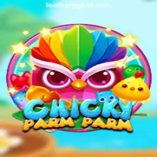 Exploring the World of ChickyParmParm: FEATHER PG Oficial Slots Brasil #1
