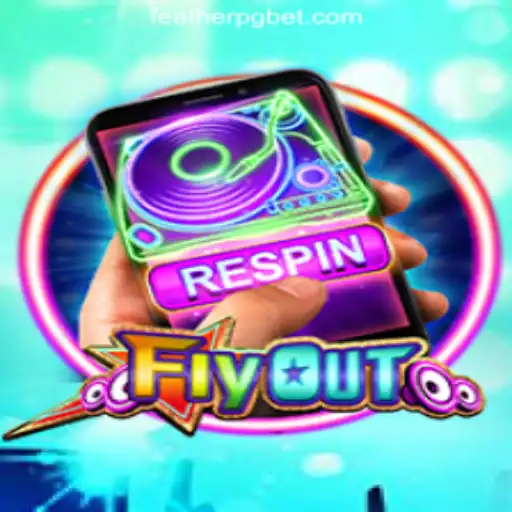 Discover FlyOut: The Ultimate Slot Experience with FEATHER PG Oficial Slots Brasil #1