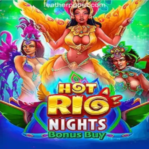 Discover the Exciting World of HotRioNightsBonusBuy: FEATHER PG Oficial Slots Brasil #1