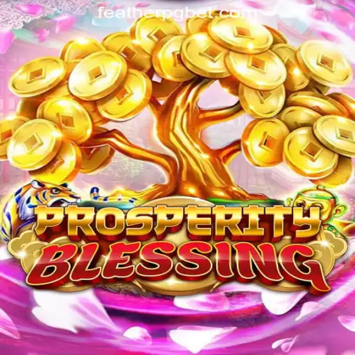 Discover the Exciting World of ProsperityBlessing Slots